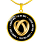 Wife Always Love You Lux Circle Charm Necklace with Optional Engraving