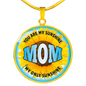Mom Sunshine Lux Circle Charm Necklace with Optional Engraving