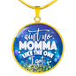 Ain't No Momma Lux Circle Charm Necklace with Optional Engraving