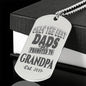 Best Dads Promoted To Grandfather Customized Dog Tag Necklace with Optional Engraving